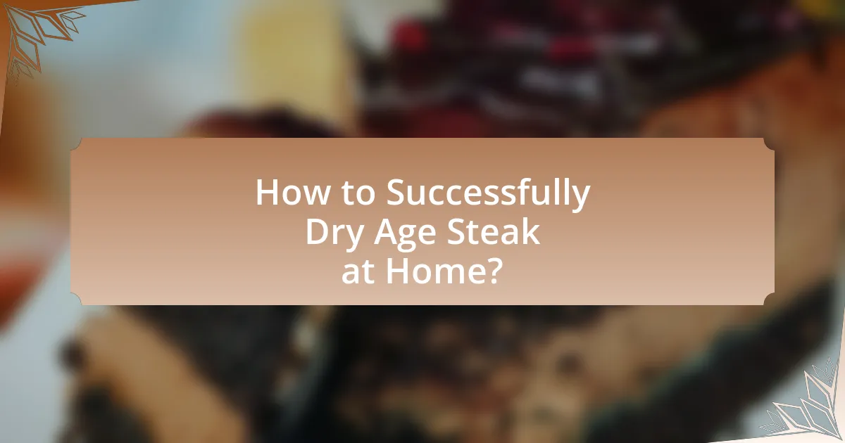 How to Successfully Dry Age Steak at Home?